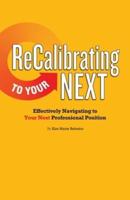 ReCalibrating to Your NEXT COLOR
