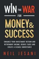 Win the War for Money and Success