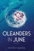 Oleanders in June