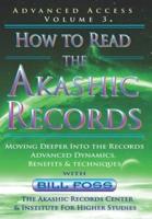 How to Read the Akashic Records Vol 3