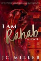 I Am Rahab: A Novel
