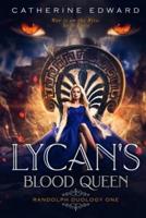 Lycan's Blood Queen