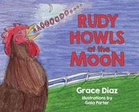 Rudy Howls at the Moon