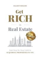 Get Rich in Real Estate