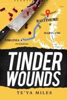 Tinder Wounds