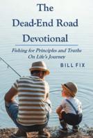 The Dead-End Road Devotional