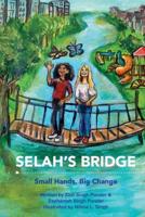 Selah's Bridge