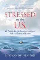 Stressed in the U.S.