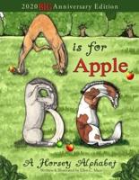 A Is for Apple, A Horsey Alphabet