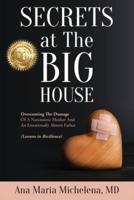 Secrets at The Big House