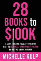 28 Books to $100K