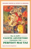 Ben & Jeff's Pacific Adventure