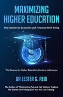 Maximizing Higher Education