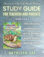 Elanora and the Salt Marsh Mystery Study Guide for Teachers and Parents