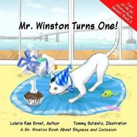 Mr. Winston Turns One!
