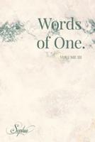 Words of One: Volume III