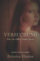 Versuchung: The One More Night Series