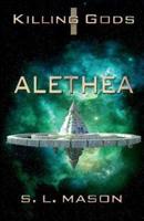 Alethea: An Alternate History Space Opera with Greek Mythology.