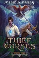 Thief of Curses: (The Coren Hart Chronicles Book 1)