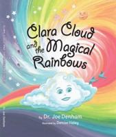 Clara Cloud and the Magical Rainbows