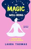 The Magic of Well-Being