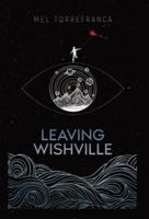 Leaving Wishville