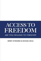 Access To Freedom