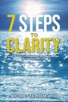 7 Steps to Clarity