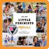 We Are Little Feminists: Families