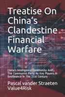 Treatise on China's Clandestine Financial Warfare