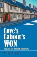 Love's Labour's Won