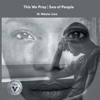 This We Pray - Sea of People