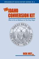 The Idaho Conversion Kit