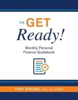The Get Ready! Monthly Personal Finance Guidebook