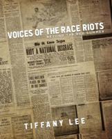 Voices of the Race Riots