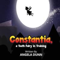 Constantia, a Tooth Fairy In Training