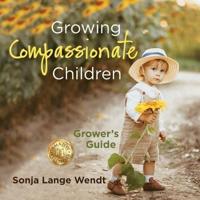 Growing Compassionate Children