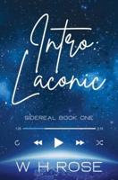 Intro Laconic: Sidereal Book One