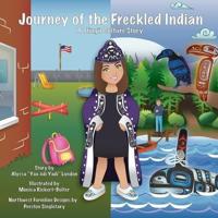 Journey of the Freckled Indian
