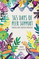 365 Days of Peer Support