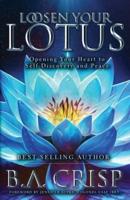 Loosen Your Lotus