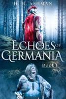 Echoes of Germania