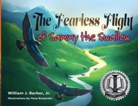 The Fearless Flight of Sammy the Swallow
