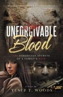 Unforgivable Blood