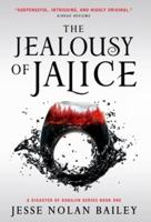 The Jealousy of Jalice