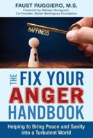 The Fix Your Anger Handbook
