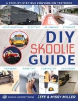 DIY Skoolie Guide