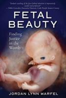 Fetal Beauty