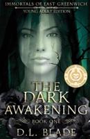 The Dark Awakening: YA Paranormal Suspense
