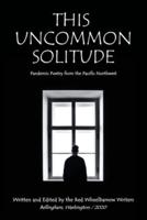 This Uncommon Solitude